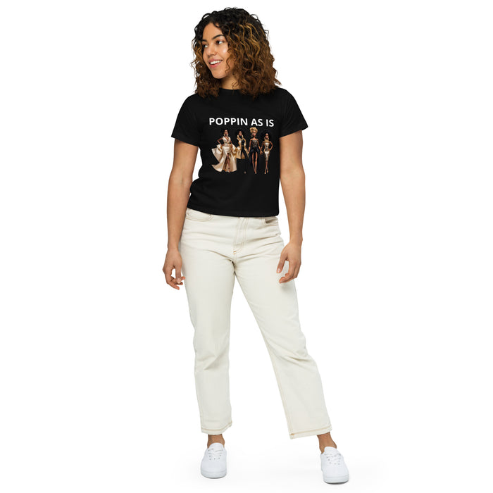 Poppin As Is High-Waisted T-Shirt